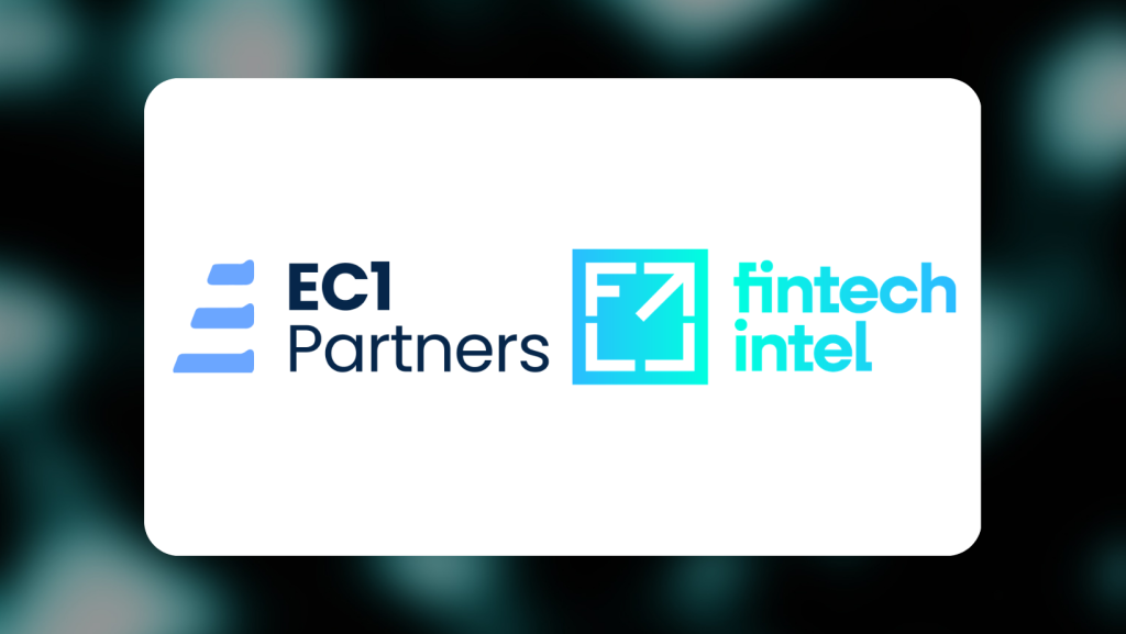EC1 Partners Joins the FinTech Intel Community